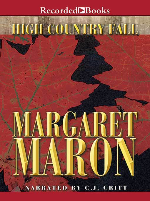 Title details for High Country Fall by Margaret Maron - Available